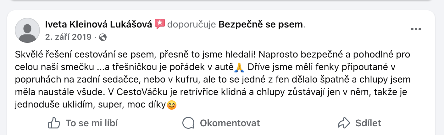 Recenze na Facebooku: dřív pes v kufru a popruzích, chlupy všude, teď klid a čisté auto